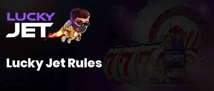 Lucky jet rules
